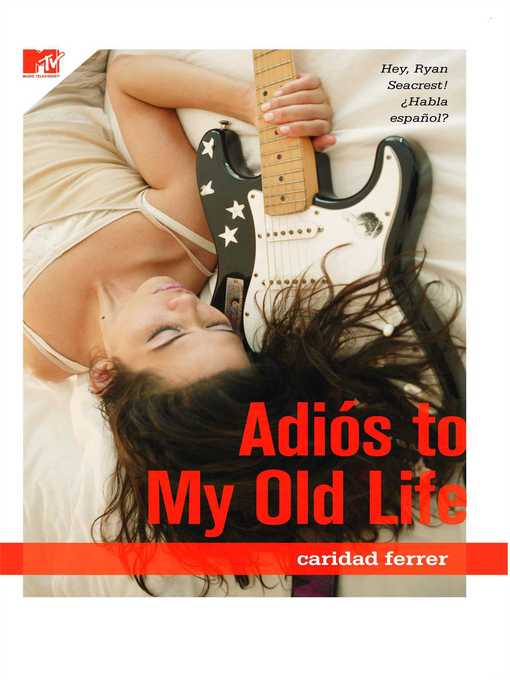 Title details for Adios to My Old Life by Caridad Ferrer - Wait list